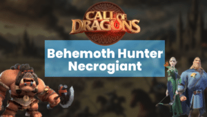 Call of Dragons Behemoth Hunter Necrogiant Event