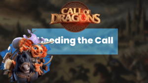 Call of Dragons Heeding the Call Event