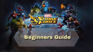 Marvel Strike Force Beginners Guide - Thumbnail