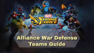 Marvel Strike force Alliance War Defense Teams Guide - Thumbnail
