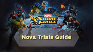 Marvel Strike Force Nova Trials Guide - Thumbnail