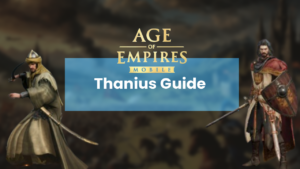 Age of Empires Mobile Thanius Guide - Thumbnail