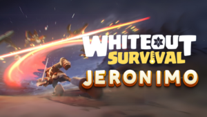 Whiteout Survival Jeronimo Guide