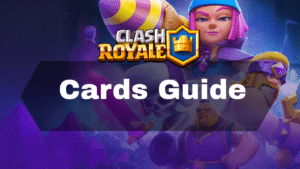 Clash Royale Cards Guide - Thumbnail