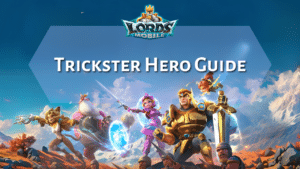 Lords Mobile Trickster Hero Guide Thumbnail