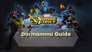 Marvel Strike Force Dormammu Guide - Thumbnail