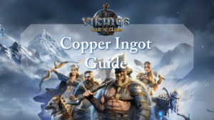 Vikings War of Clans Copper Ingot Guide Thumbnail