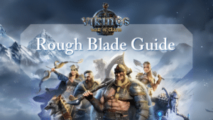 Vikings War of Clans Rough Blade Guide Thumbnail
