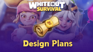 Whiteout Survival Design Plans Guide