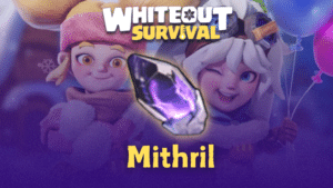 Whiteout Survival Mithril Guide