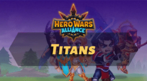 Hero Wars Alliance Titans