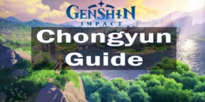 Genshin Impact Chongyun Guide
