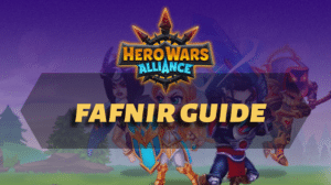 Hero Wars Alliance Fafnir Guide