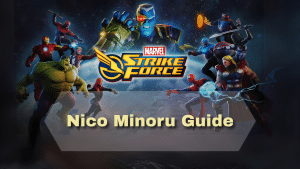 Marvel Strike Force Nico Minoru Guide - thumbnail