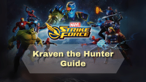 Marvel Strike Force Kraven the Hunter Guide - thumbnail