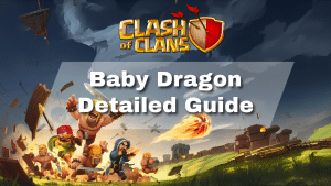 Clash of Clans Builder Baby Dragon Guide - thumbnail