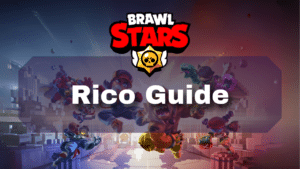 Brawl Stars Rico Guide Thumbnail