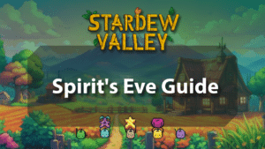 Stardew Valley Spirit's Eve Guide - Logo
