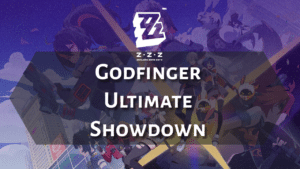 Zenless Zone Zero Godfinger Ultimate Showdown - Thumbnail
