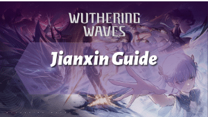 Wuthering Waves Jianxin Guide - logo
