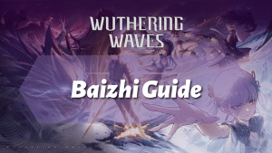 Wuthering Waves Ultimate Baizhi Guide - logo