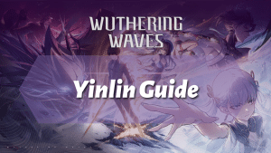 Wuthering Waves Ultimate Yinlin guide - logo