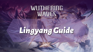 Wuthering Waves Ultimate Lingyang Guide - logo