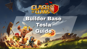 Clash of Clans Builder Base Tesla Guide - thumbnail