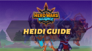 Hero Wars Alliance Heidi Guide