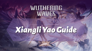 Wuthering Waves Ultimate Xiangli Yao Guide - logo