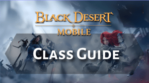 Black Desert Class Guide Thumbnail
