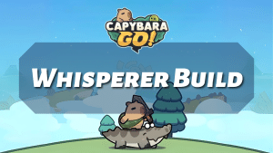 Capybara Go Whisperer Build - Thumbnail