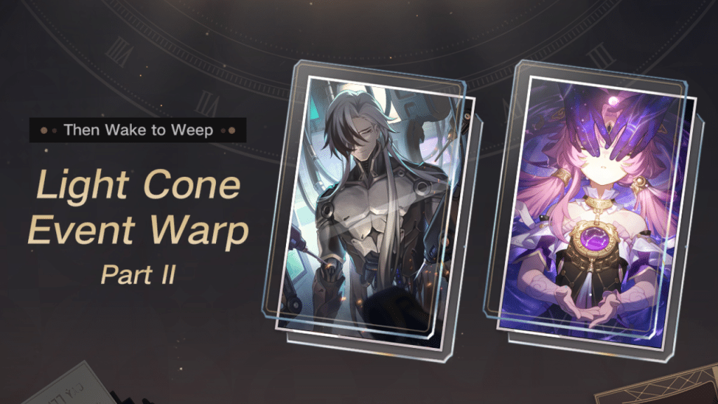 Honkai Star Rail She Already Shut Her Eyes Guide She Already Shut Her Eyes Event Warp Honkai Star Rail She Already Shut Her Eyes Guide Event Warp