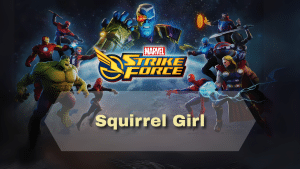 Marvel Strike Force Squirrel Girl - Thumbnail