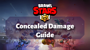 Brawl Stars Concealed Damage Guide Thumbnail