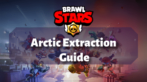Brawl Stars Arctic Extraction Guide Thumbnail