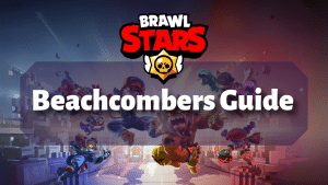 Brawl Stars Beachcombers Guide Thumbnail