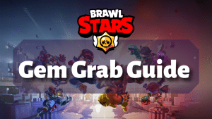 Brawl Stars Gem Grab Guide Thumbnail