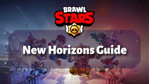 Brawl Stars New Horizons Guide Thumbnail