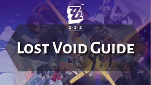 Zenless Zone Zero Lost Void Guide - Thumbnail