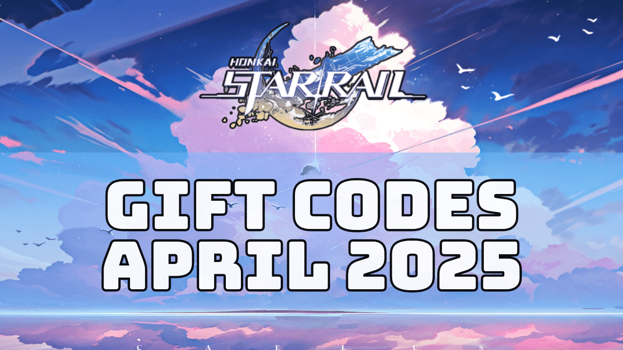 Honkai Star Rail Codes April 2025