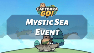 Capybara Go Mystic Sea Event - Thumbnail