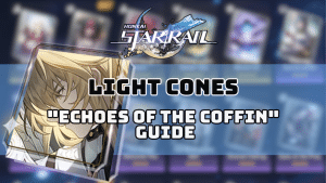 honkai-star-rail-echoes-of-the-coffin-guide-thumbnail