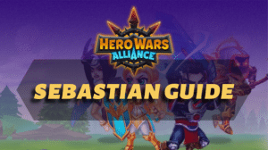 Hero Wars Alliance Sebastian Guide Thumbnail