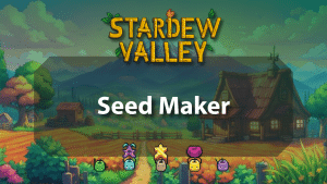Stardew Valley Seed Maker - Logo