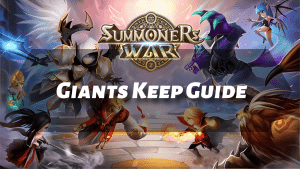 Summoners War Giants Keep Guide - Thumbnail