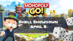 Monopoly Go Shell Showdown (April 8)