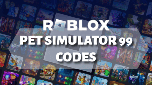 Roblox Pet Simulator 99 Codes - thumbnail