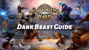 Summoners War Dark Beast Guide - Thumbnail