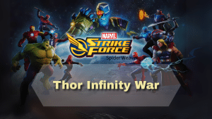 Marvel Strike Force Thor Infinity War - Thumbnail